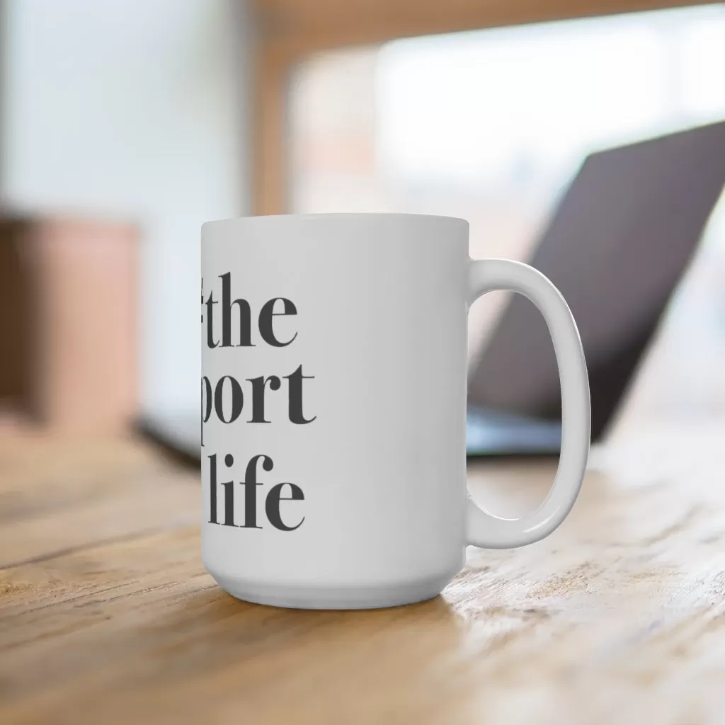 #thebridgeportlife Ceramic Mug 15oz